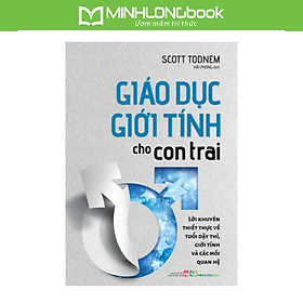 Sách: Giáo Dục Giới Tính Cho Con Trai - Chiến Lược Nuôi Dạy Con Cơ Bản