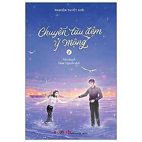 Chuyến Tàu Đêm Ỷ Mộng - Tập 1 - Đinh Tị