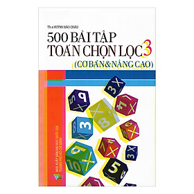 500 Bài Tập Toán Chọn Lọc Lớp 3