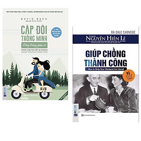 Combo 2 cuốn sách hay về tư duy kĩ năng sống : Cặp đôi thông minh sống trong giàu có - Cùng nhau kiến tạo tương lai + Giúp Chồng Thành Công.