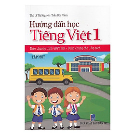 Hướng dẫn học tiếng việt 1 - tập 1