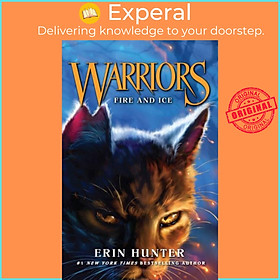 Sách - Fire and Ice by Erin Hunter (UK edition, paperback)