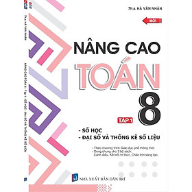 Hình ảnh ￼Sách - Nâng Cao Toán 8 Tập 1