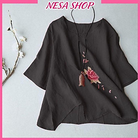 Áo kiểu nữ trung niên thêu hoa tặng mẹ form rộng bigsize chất liệu Đũi cao cấp mềm nhẹ mát NeSa Shop, AKH.66