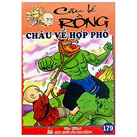 Cậu Bé Rồng - Châu Về Hợp Phố - Tập 179
