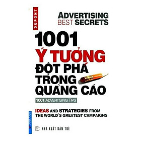 1001 ý tưởng đột phá trong quảng cáo