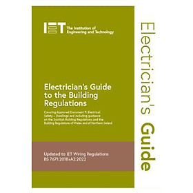 Sách - Electrician's Guide to the Building Regu by The Institution of Engineering and Technology (UK edition, paperback)