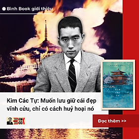 (TÁI BẢN 2026, BÌA CỨNG) KIM CÁC TỰ – Mishima Yukio - Nguyễn Văn Thực dịch – NXB Dân Trí - Nhã Nam
