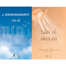 Hình ảnh Combo Sách Krishnamurti Nói Về Tự Do và Bàn Về Sinh Tử