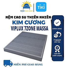 Nệm Cao Su Thiên Nhiên Kim Cương Viplux - 7’Zone Massa Siêu Kháng Cháy