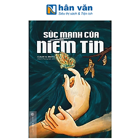 Sức Mạnh Của Niềm Tin