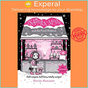 Sách - Isadora Moon and the Frost Festival by Harriet Muncaster (UK edition, hardcover)