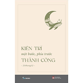 Kiên Trì Một Bước, Phía Trước Thành Công - 23thang12 - AZ Việt Nam - 