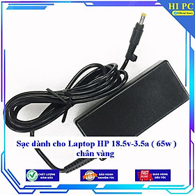 Sạc dành cho Laptop HP 18.5v-3.5a ( 65w ) chân vàng - Kèm Dây nguồn - Hàng Nhập Khẩu