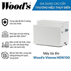 Mua Máy Bù Ẩm Wood’s Vienna HSW100 Hàng chính hãng