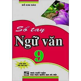 Sách – Sổ Tay ngữ văn 9