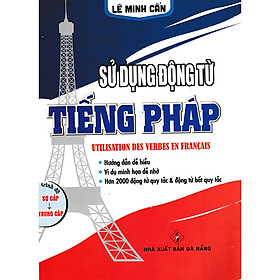 Ảnh bìa Sử Dụng Động Từ Tiếng Pháp