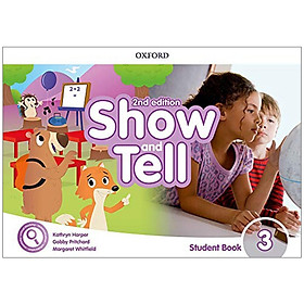 [Download Sách] Show and Tell 2nd Edition: Level 3: Student Book Pack