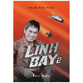 [Download Sách] Lính Bay 2 (Hồi Ký)