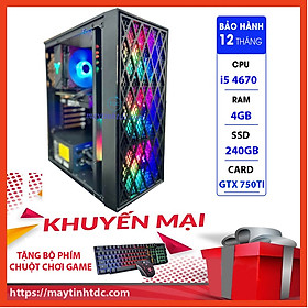 Mua MAX PC GAMING X7 CPU Core i5 4670 Ram 4GB SSD 240GB GTX 750TI Chơi PUBG LOL CF Fifa4 Đế chế Tặng Bàn Phím Chuột Game