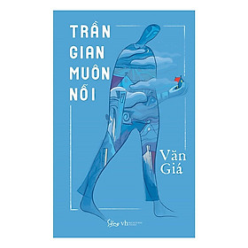 Sách-Trần gian muôn nỗi-Văn Giá