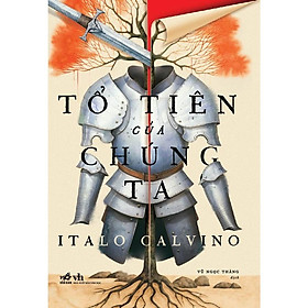Tổ Tiên Của Chúng Ta: Tử Tước Chẻ Đôi - Hiệp Sĩ Không Hiện Hữu - Nam Tước Trên Cây - Bản Quyền