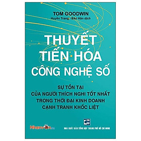 Thuyết Tiến Hóa Công Nghệ Số