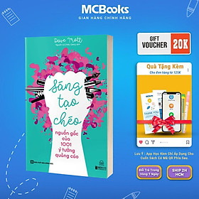 Sáng Tạo Chéo - Nguồn Gốc Của 1001 Ý Tưởng Quảng Cáo - Phát Triển Kỹ Năng - MCBooks