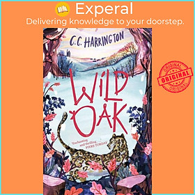 Sách - Wildoak by C. C. Harrington (UK edition, paperback)