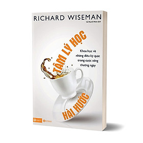 Tâm lý học hài hước - Khoa học về những điều kỳ quặc trong cuộc sống thường ngày