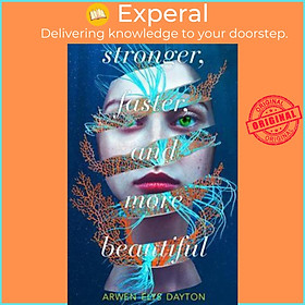 Sách - Stronger, Faster, and More Beautiful by Arwen Elys Dayton (UK edition, paperback)