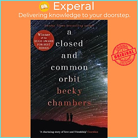 Sách - A Closed and Common Orbit : Wayfarers 2 by Becky Chambers (UK edition, paperback)
