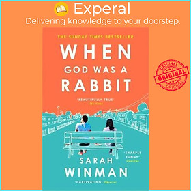Sách - When God was a Rabbit : The Richard and Judy Bestseller by Sarah Winman (UK edition, paperback)