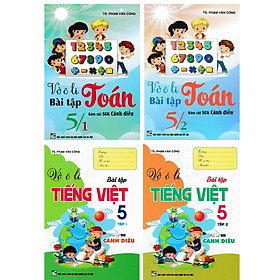 Hình ảnh Sách - Combo Vở Ô Li Bài Tập Toán + Tiếng Việt 5 (Bám Sát SGK Cánh Diều) (Bộ 4 Cuốn) - HA