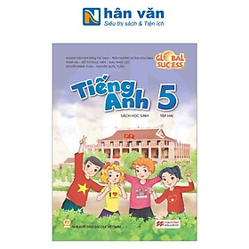 Global Success - Tiếng Anh 5 - Sách Học Sinh - Tập Hai