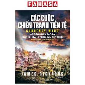 Hình ảnh Các Cuộc Chiến Tranh Tiền Tệ (Tái Bản 2023)