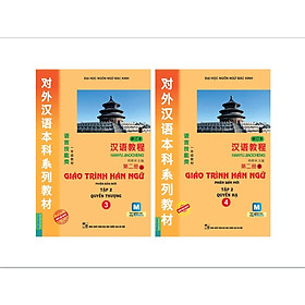 [Download Sách] Combo 2 Cuốn: Giáo Trình Hán Ngữ 3 Và Giáo Trình Hán Ngữ 4 (Tập 2 - Tái Bản 2019) (Tặng kèm iring siêu dễ thương s2)