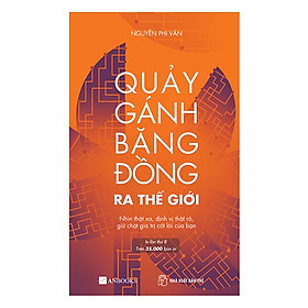 [Download Sách] Quảy Gánh Băng Đồng Ra Thế Giới (Tái Bản)