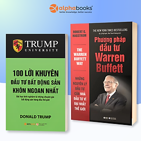 Combo 100 Lời Khuyên Đầu Tư Bất Động Sản Khôn Ngoan Nhất (Tái Bản 2018) + Phương Pháp Đầu Tư Warren Buffett (Tái Bản 2018)(2 Cuốn)