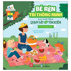 Sách - Bé Rèn Trí Thông Minh Qua Hoạt Động Quan Sát Và Tìm Kiếm - Trong Công Viên