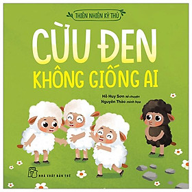 Thiên Nhiên Kỳ Thú - Cừu Đen Không Giống Ai