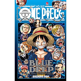 [Download Sách] Hồ Sơ One Piece - Blue Deep Characters World