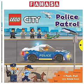 Sách ngoại văn: LEGO City. Police Patrol: A Push, Pull And Slide Book - Macmillan Publishers