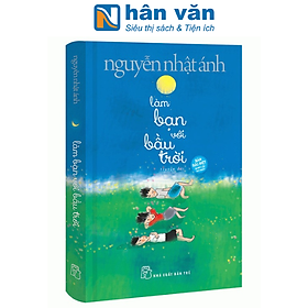 Làm Bạn Với Bầu Trời - Bìa Cứng