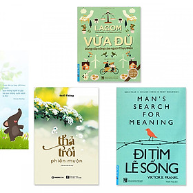 Combo 3 cuốn: Lagom - Vừa Đủ - Đẳng Cấp Sống Của Người Thụy Điển + Thả Trôi Phiền Muộn + Đi Tìm Lẽ Sống (Tặng kèm bookmark danh ngôn hình voi)
