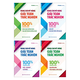 Download sách Combo 4 Cuốn Nâng Cao Kỹ Năng Giải Toán Trắc Nghiệm (Tặng Kèm Sổ Tay)