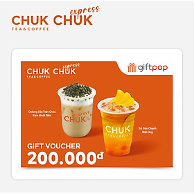 Evoucher Phiếu Quà Tặng Chuk Tea & Coffee - Chuk Express 200K