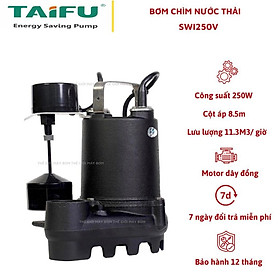 Mua Bơm chìm nước thải phao cọc 250W (0.3HP)  Thân gang sơn tĩnh điện TAIFU SWI250V - Bảo hành 1 năm