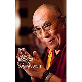 The Dalai Lama’s Book of Love and Compassion - Harper Collins