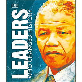 Ảnh bìa Leaders Who Changed History (Hardback)